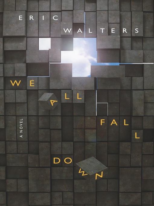 Title details for We All Fall Down by Eric Walters - Wait list